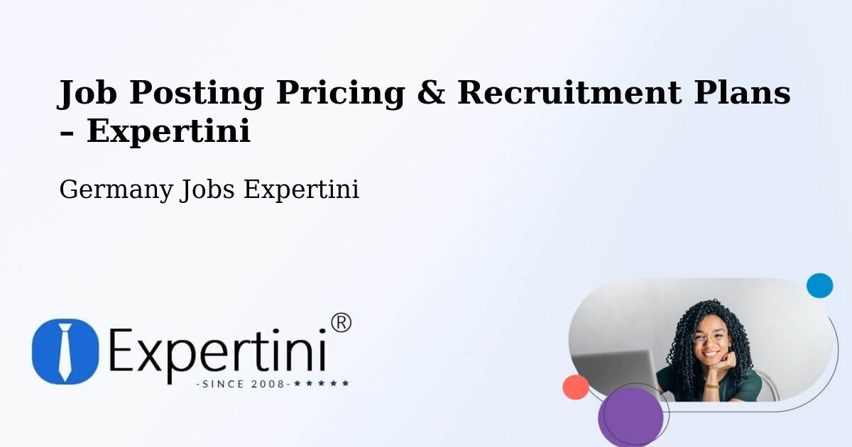Job Posting Pricing & Recruitment Plans – Damp - Damp, Germany Jobs Expertini